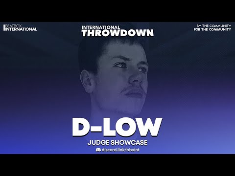 D-LOW  | Judge Showcase | International Beatbox Throwdown