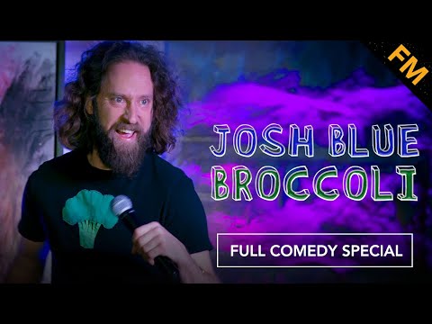 Josh Blue: Broccoli (FULL STAND UP COMEDY SPECIAL)