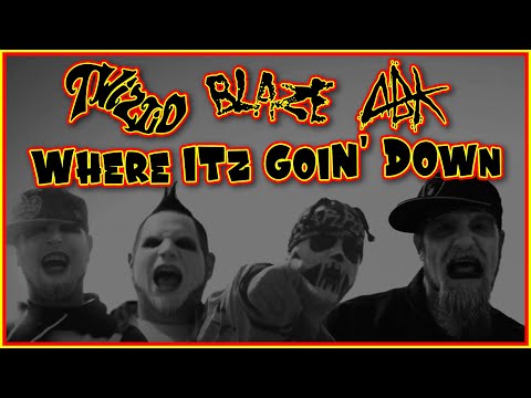 Twiztid, ABK, &amp; Blaze Music Video - Where Itz Goin Down